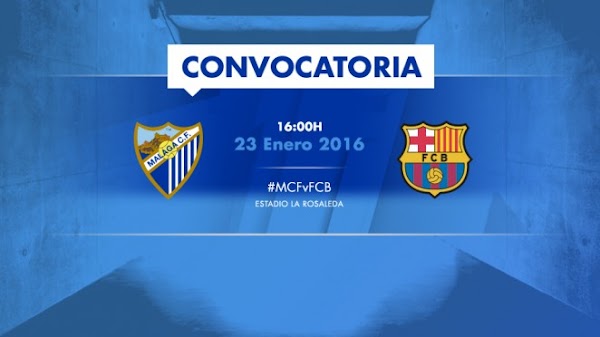 Málaga, convocados ante el FC Barcelona