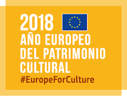 AÑO EUROPEO DEL PATRIMONIO CULTURAL 2018