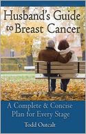 Husband's Guide to Breast Cancer