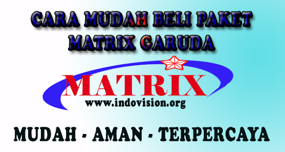 Paket Soccer Matrix Garuda Terbaru | INFO PAY TV | Juni 2020