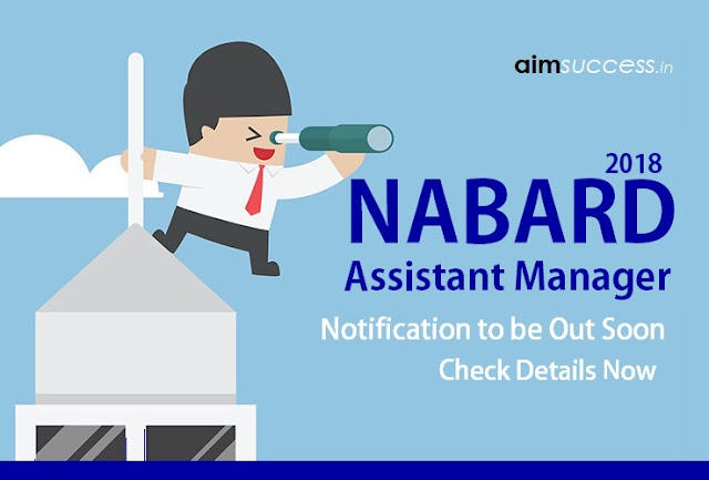 NABARD 2018 Notification for Assistant Manager 2018