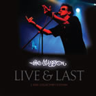 The Mission: Live & Last