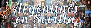 Argentinos en Sevilla