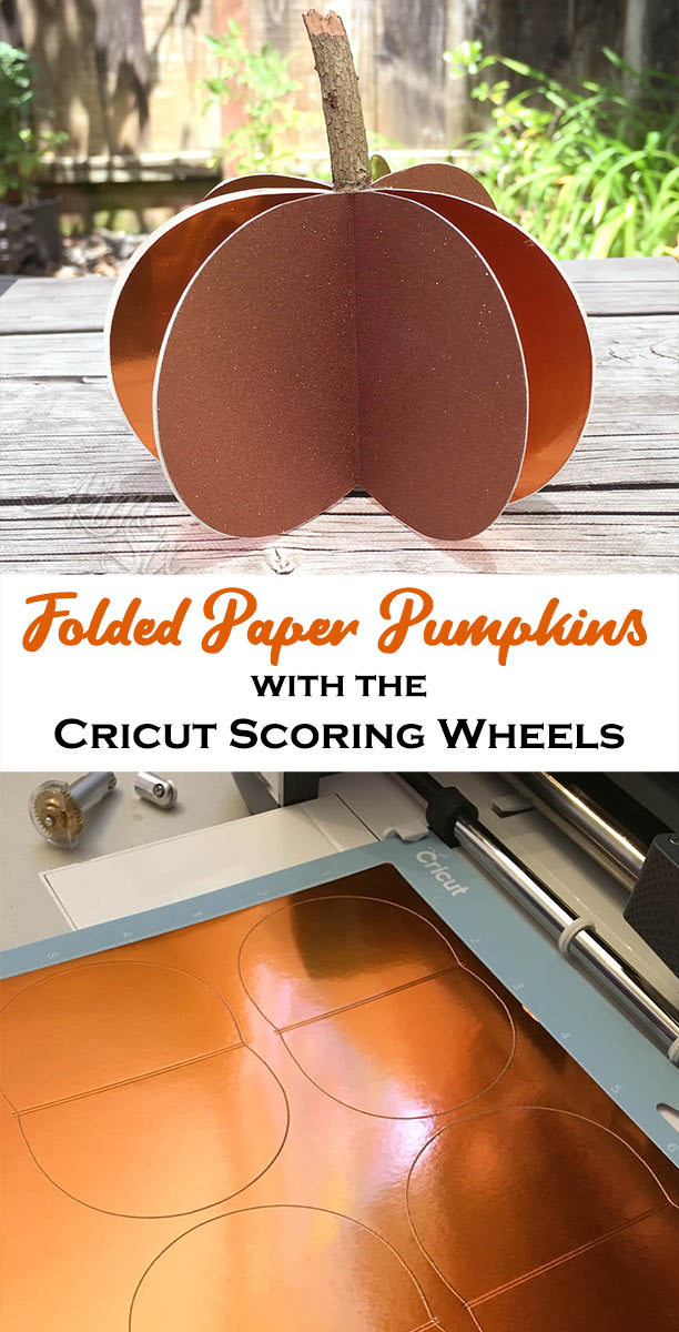 How to make 3d folded paper pumpkins with glittered cardstock and metallic foil using the Cricut scoring wheels