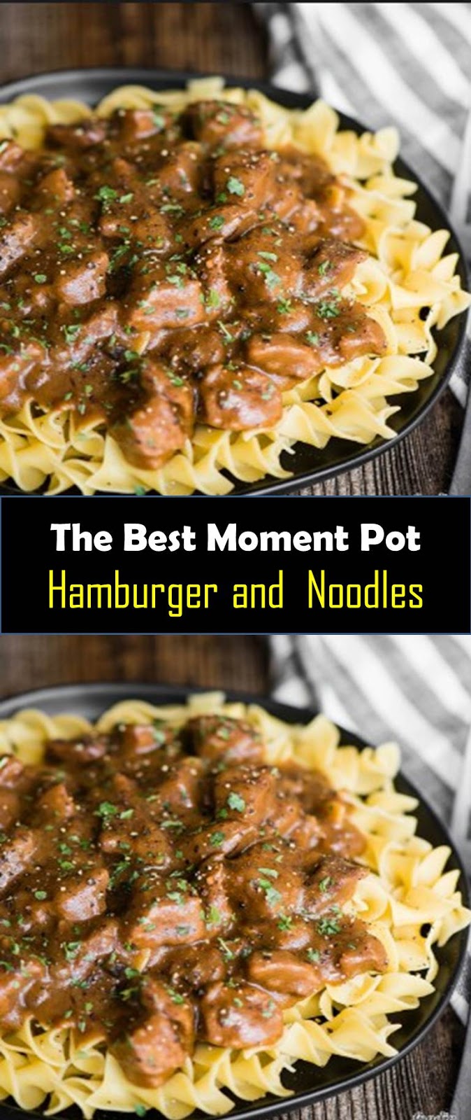 Moment Pot Hamburger and Noodles 2