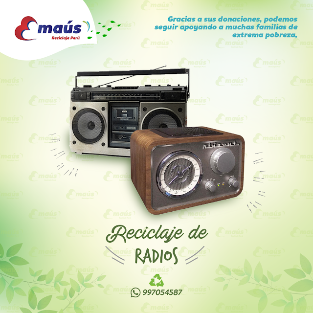Reciclaje de Radios - Emaús Reciclaje Perú