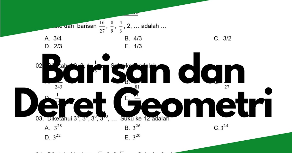 Belajar Barisan dan Deret Geometri Dilengkapi 30+ Soal