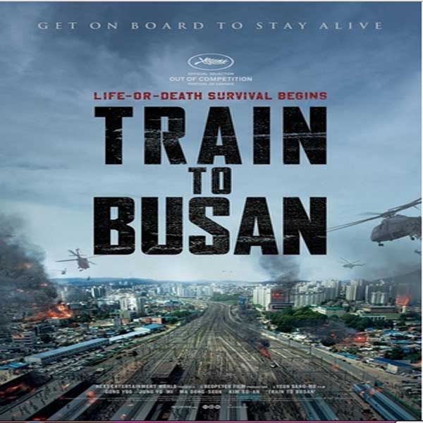 Train To Busan, Film Train To Busan, Sinopsis Train To Busan, Train To Busan Trailer, Download Poster Film Train To Busan 2016