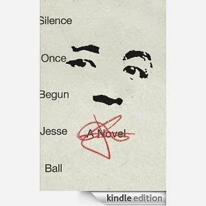 May Selection: Jesse Ball's Silence Once Begun