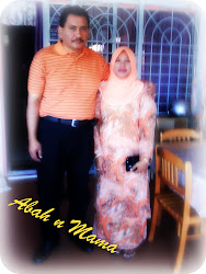 mama and abah :)