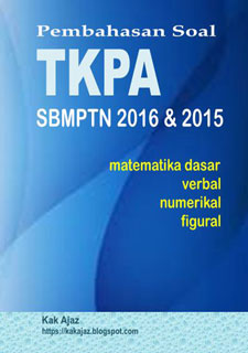 Ebook Pembahasan Soal TKPA SBMPTN 2016 dan 2015