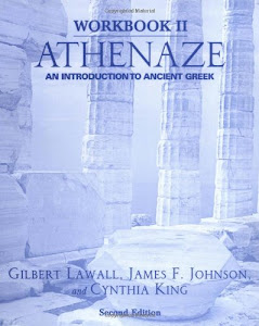 Athenaze: An Introduction to Ancient Greek (Workbook II)