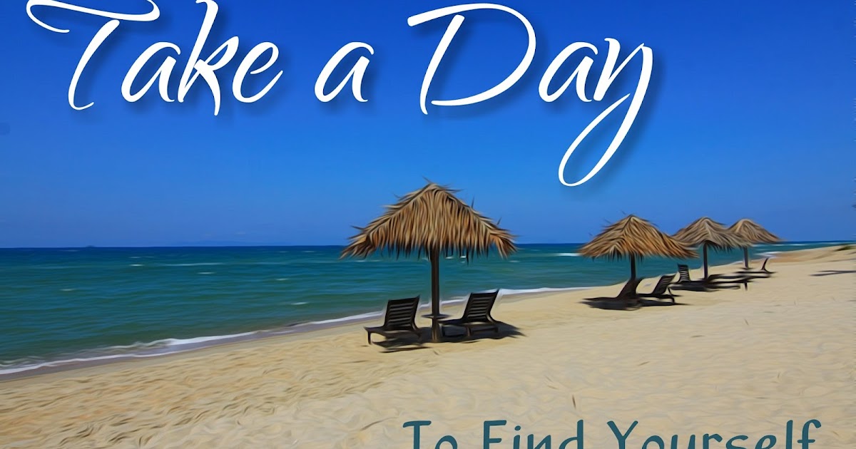 Take a Day