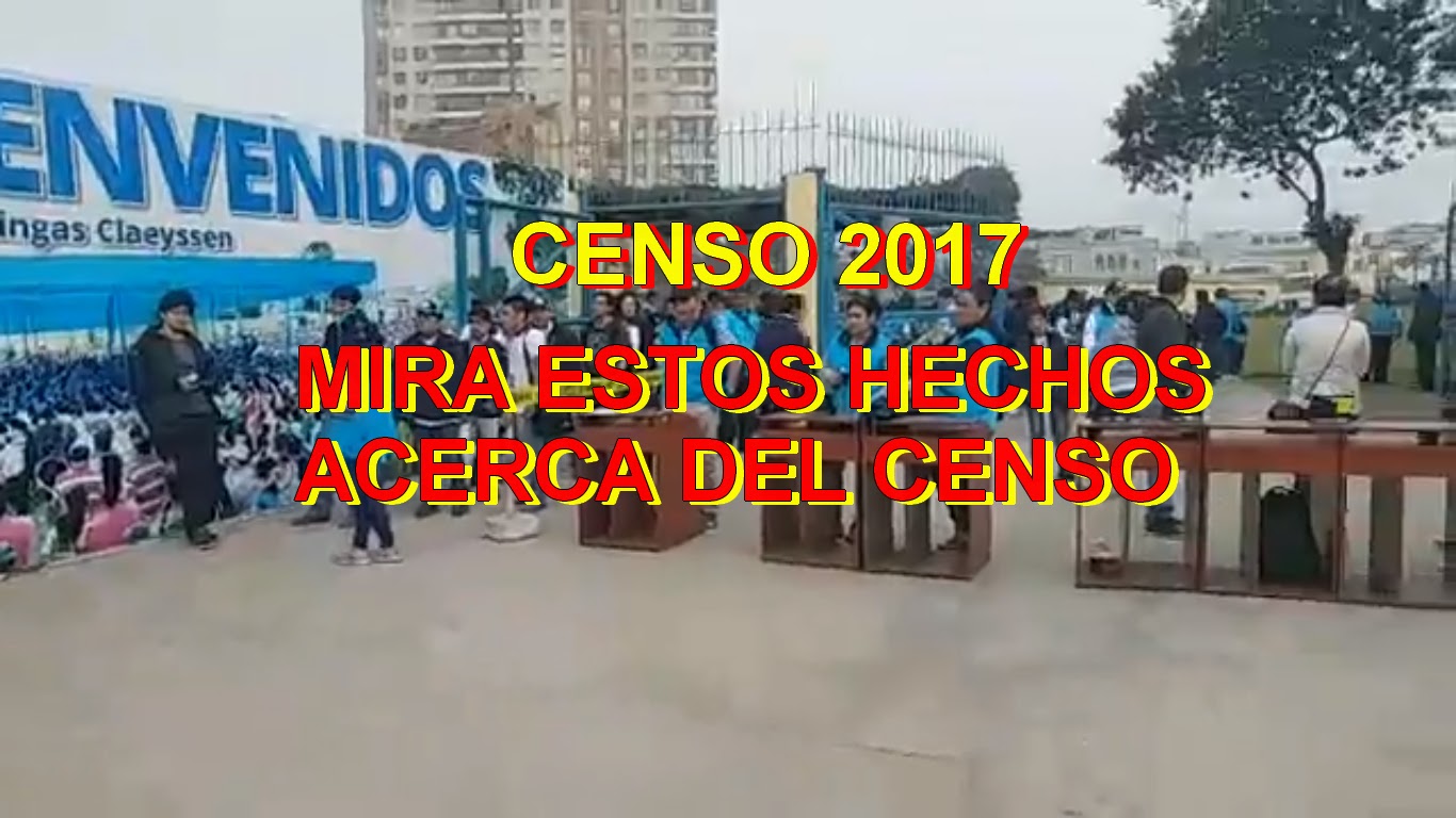 CENSO 2017 ASÍ SE ESTÁ ESCRIBIENDO LA HISTORIA EN PERÚ