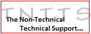 The Non-Technical Technical Support