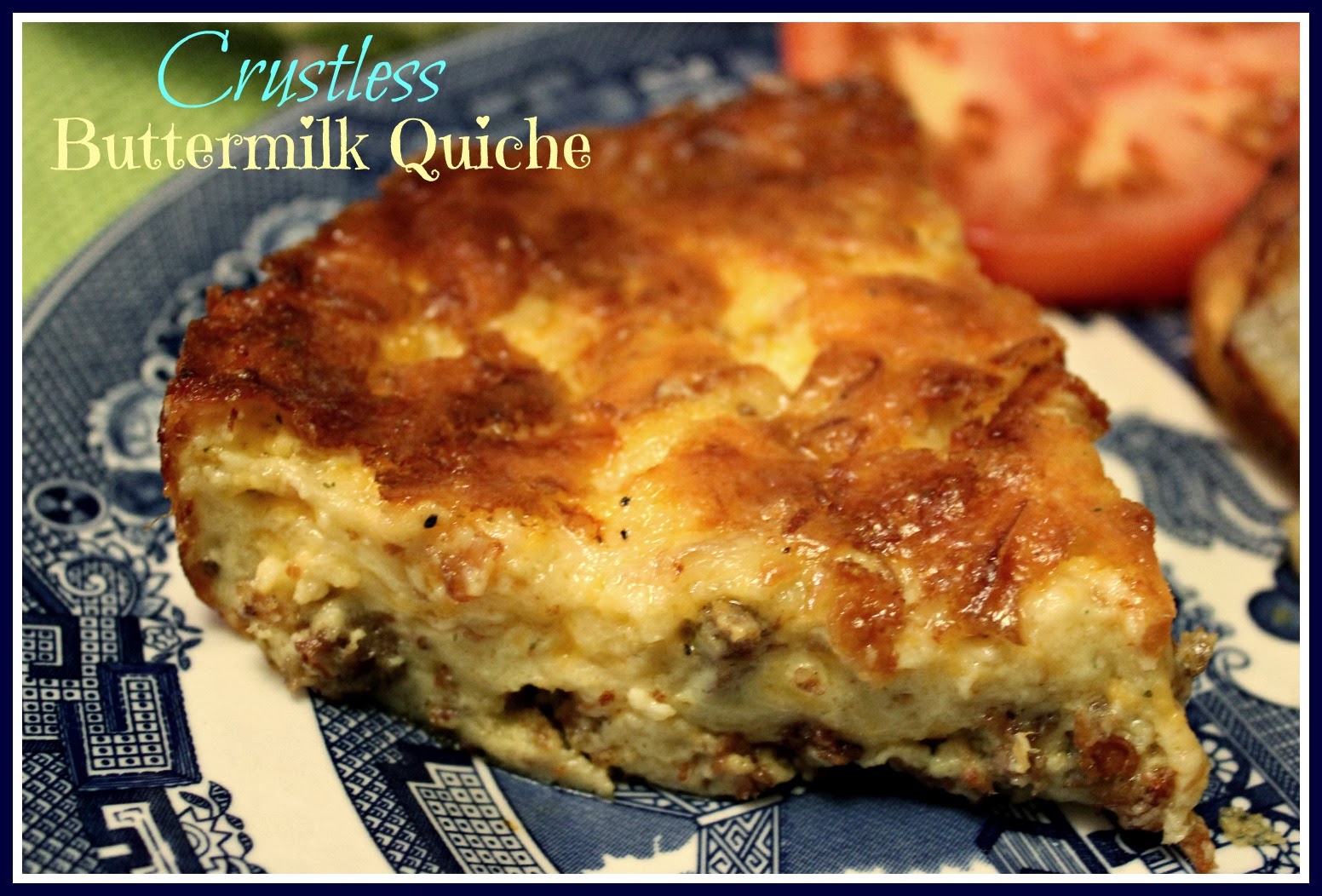 Sweet Tea And Cornbread Crustless Buttermilk Quiche