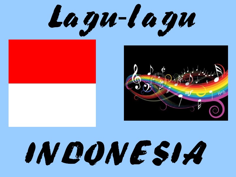 Semua Tentang Lagu Indonesia
