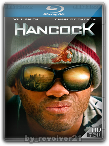 Hancock (2008) m-720p Dual Latino-Ingles [Subt.Esp] (Fantástico)