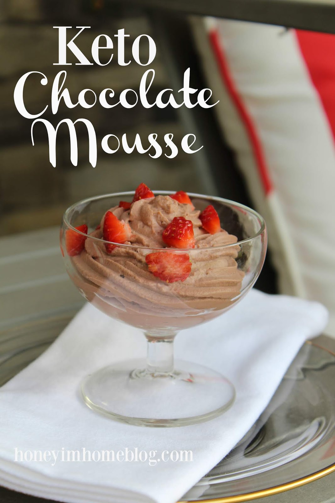 Honey I'm Home A Delicious KetoFriendly Chocolate Mousse
