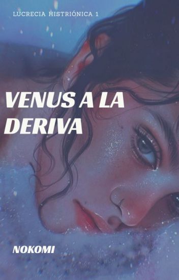 Venus a la Deriva [Lucrecia]