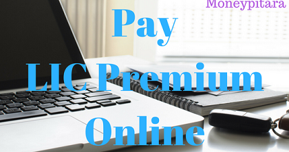 Pay LIC Premium Online | LIC Online Payment Process For Registered Users