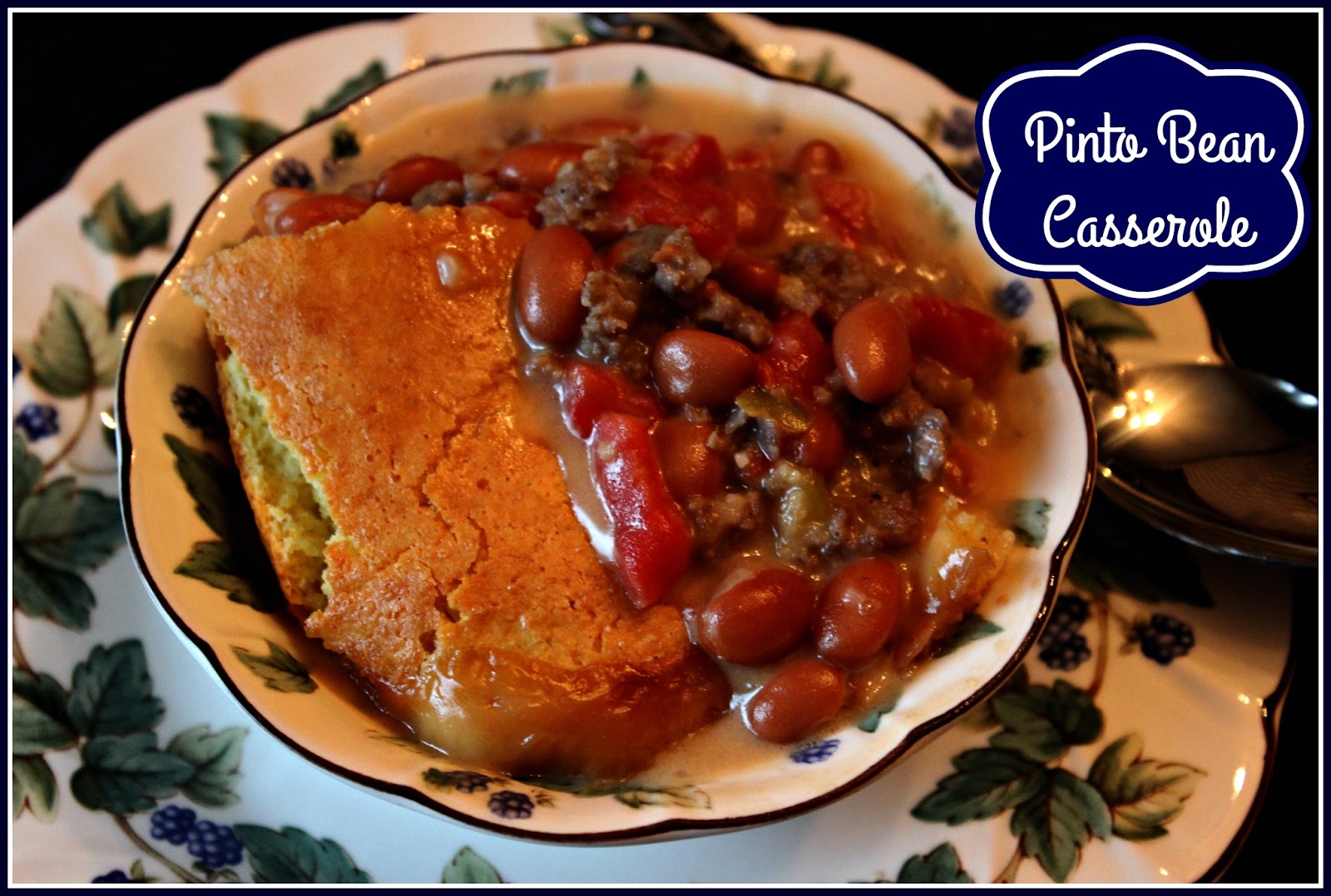 Sweet Tea and Cornbread Pinto Bean Casserole!
