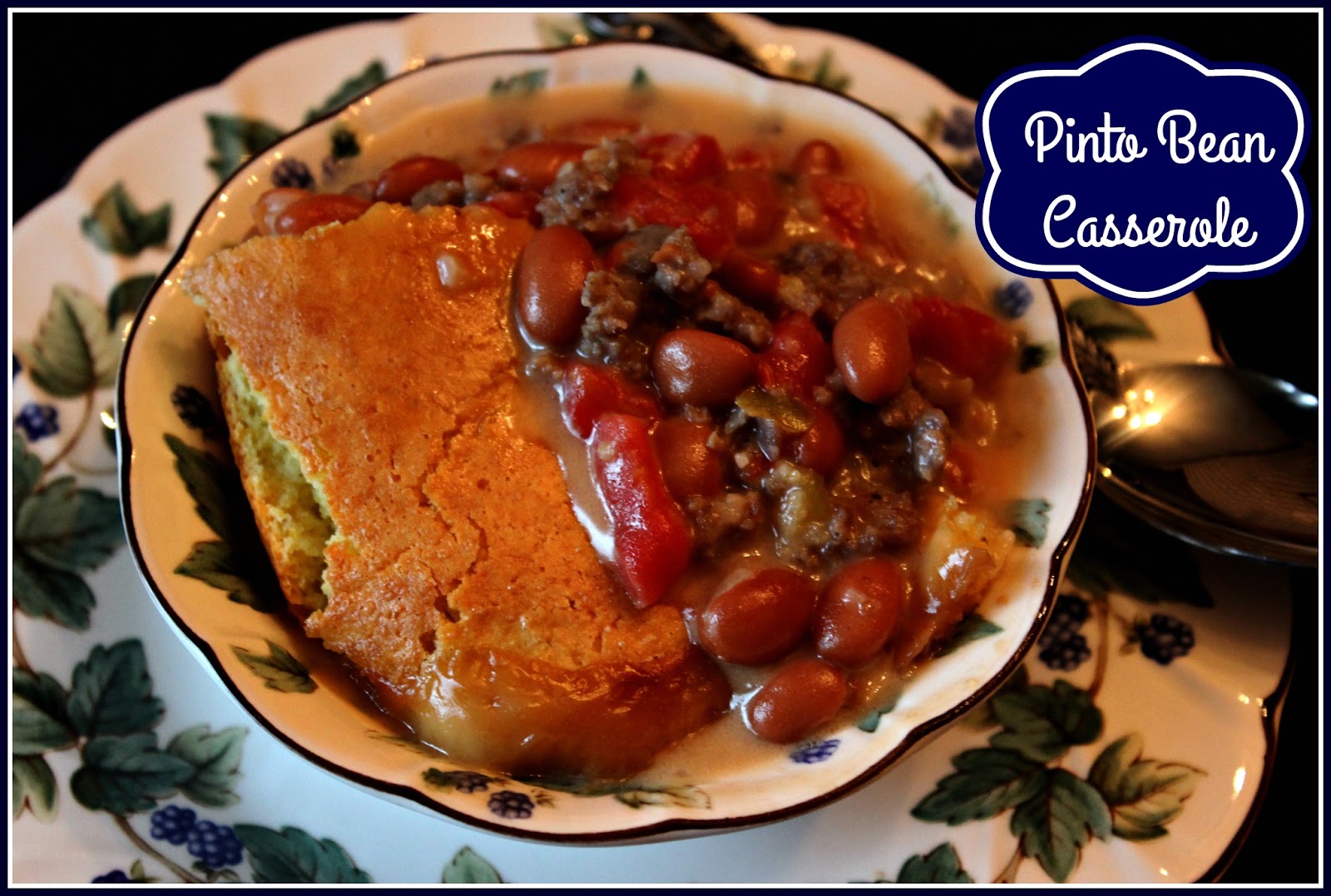 Sweet Tea and Cornbread: Pinto Bean Casserole!