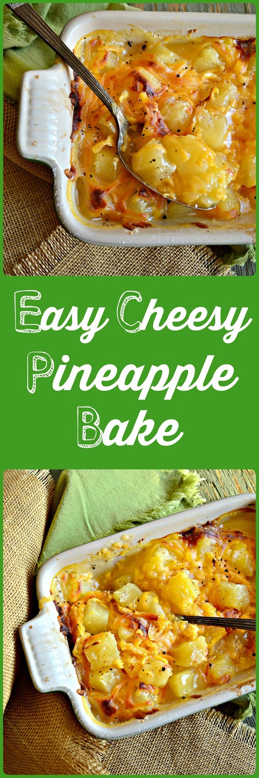 This is How I Cook Easy Cheesy Pineapple Bake SundaySupper
