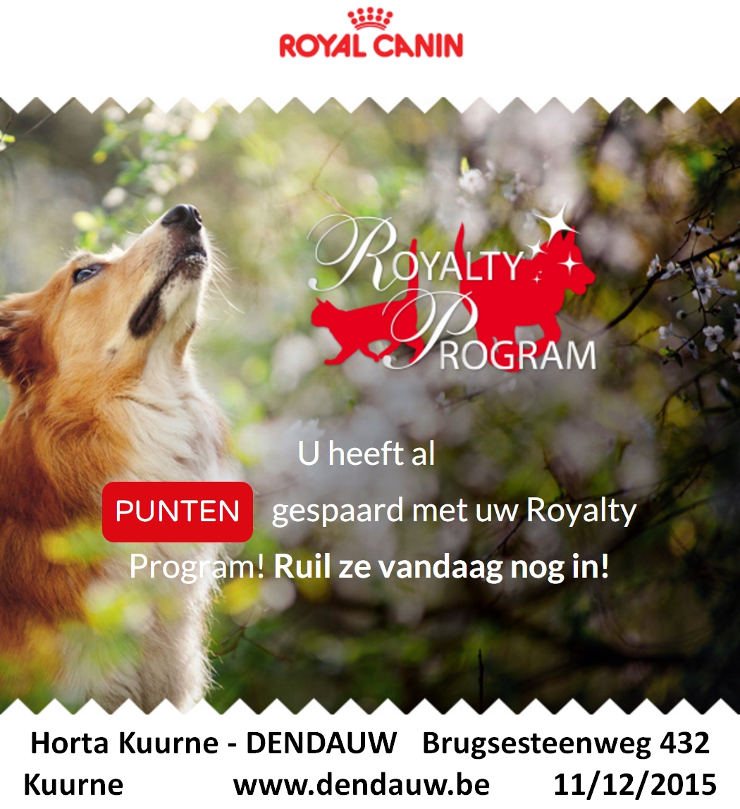 Horta Dendauw Kuurne Spaar punten bij aankoop van Royal Canin bij
