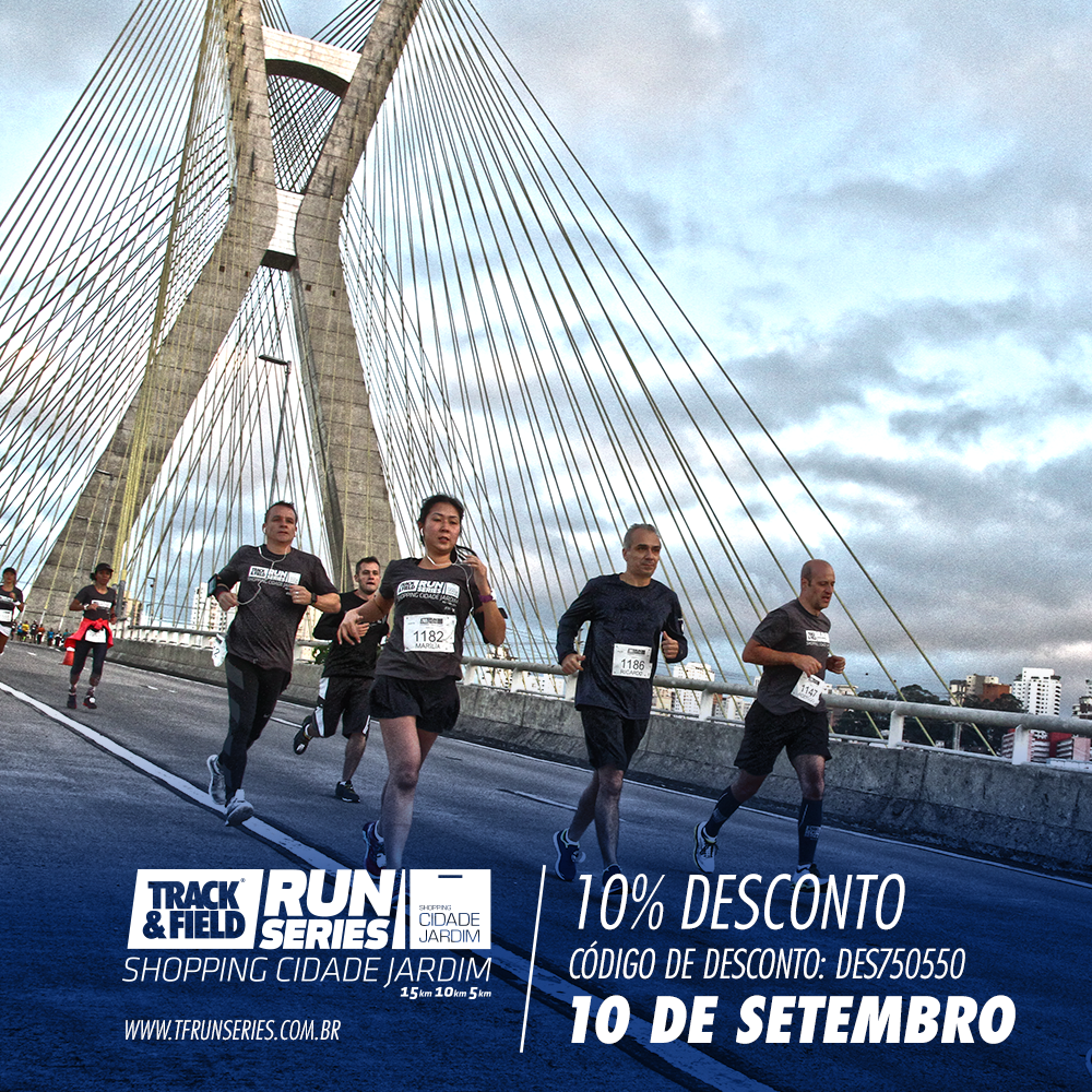 10OFF Inscrições para a Track&Field Shopping Cidade Jardim 2ª Etapa