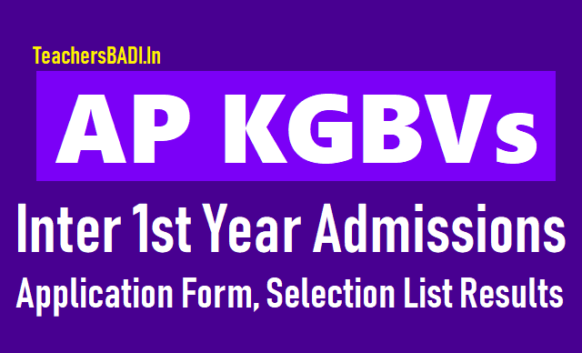 AP KGBVs Inter 1st year admissions 2018, Application form ap kgbv inter 1st year admissions 2018,kasturba schools inter admissions 2018, kasturba colleges inter 1st year admissions 2018,kasturba vidyalayas inter 1st year admissions 2018,kasturba gandhi balika vidyalayas inter 1st year admissions 2018,ap kgbv inter 1st year admissions 2018 application form download,ap kgbv selection list results 2018 for inter 1st year admissions