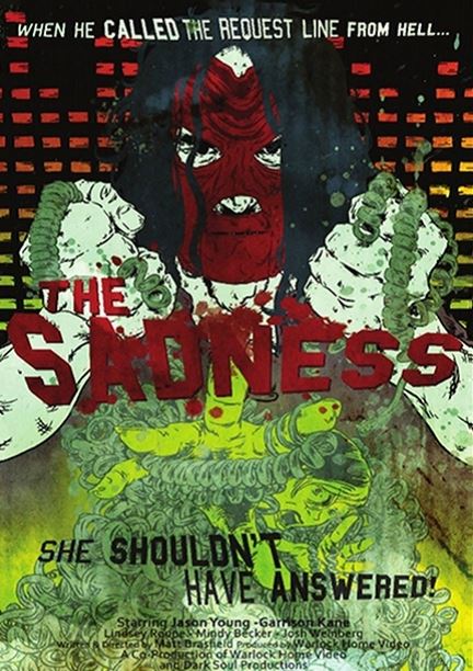 The Sadness DVD Available Now!!!