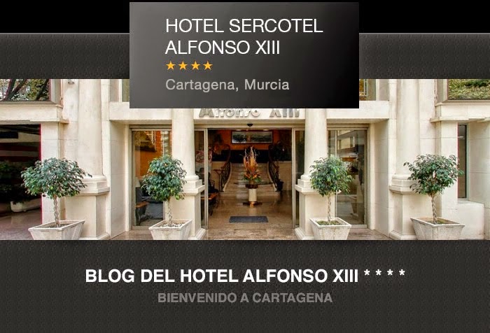 Sercotel Alfonso XIII Hotel Cartagena - Blog Oficial