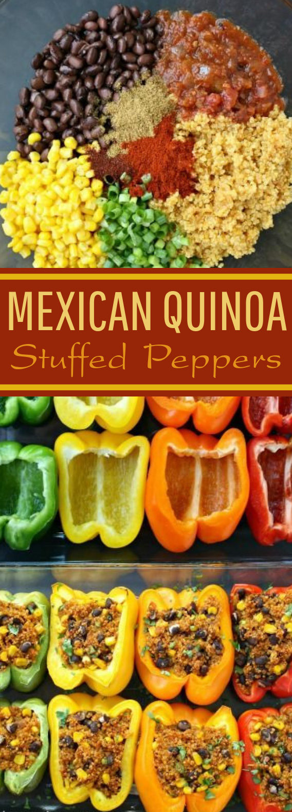 Mexican Quinoa Stuffed Peppers #healthy #vegetarian