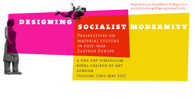 Designing Socialist Modernity Symposium