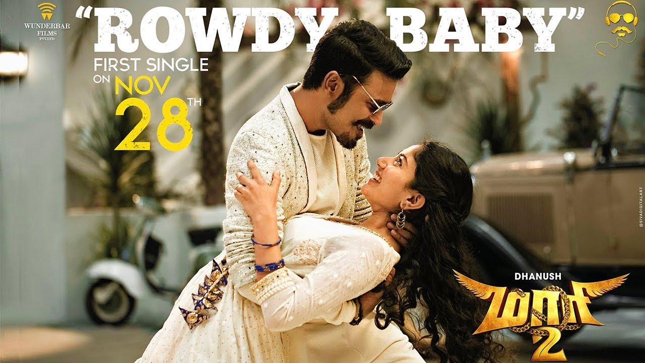 Rowdy Baby Video Song (Mp4) Maari 2 Dhanush,Sai