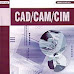 CAD CAM CIM by P Radhakrishnan, S Subramanyan, V Raju