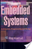 Exams freak EMBEDDED SYSTEMS By: RAJ KAMAL - Ebook PDF download free EMBEDDED SYSTEMS By: RAJ KAMAL - Ebook PDF download free