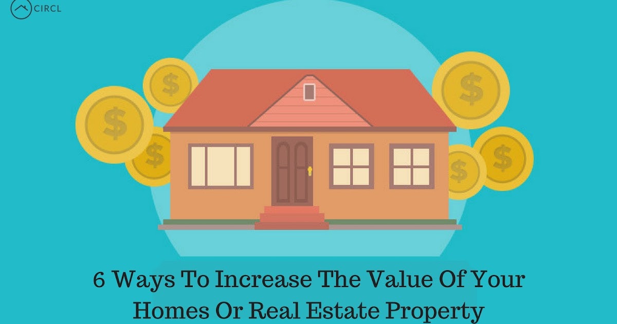 Canada apartments for rent 6 Ways To Increase The Value Of Your Homes