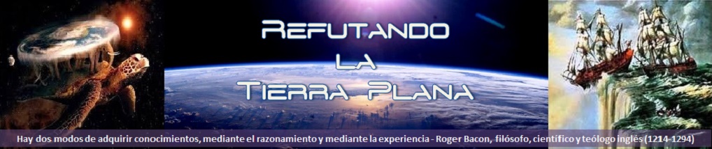 Refutando la Tierra Plana