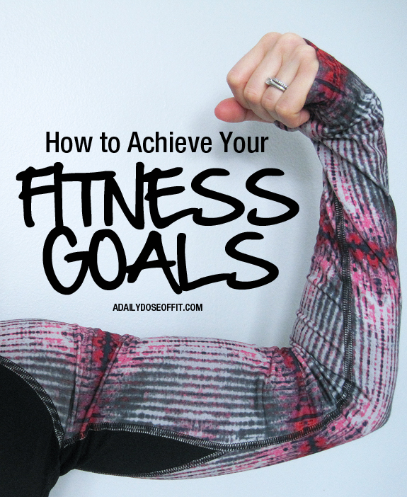 Make SMART goals to ensure fitness success.