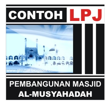 Contoh LPJ Pembangunan Masjid  Anjar Gigih Dewanto