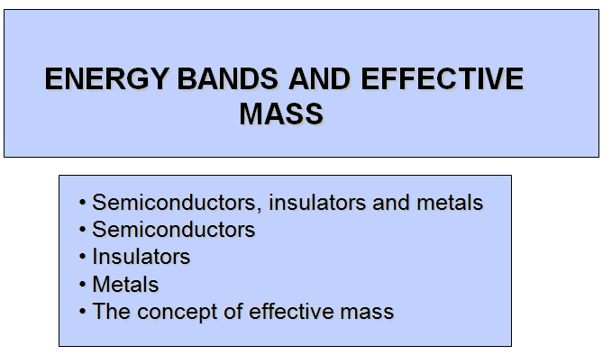 Semiconductor  ,insulator,effective mass,
