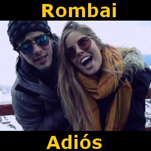 Rombai – Adios