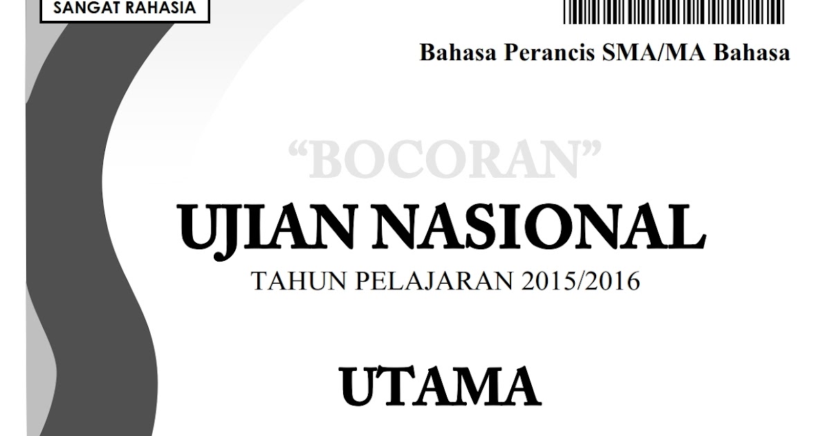 Bocoran Soal Un Bahasa Perancis Sma 2020 Bang Fendi