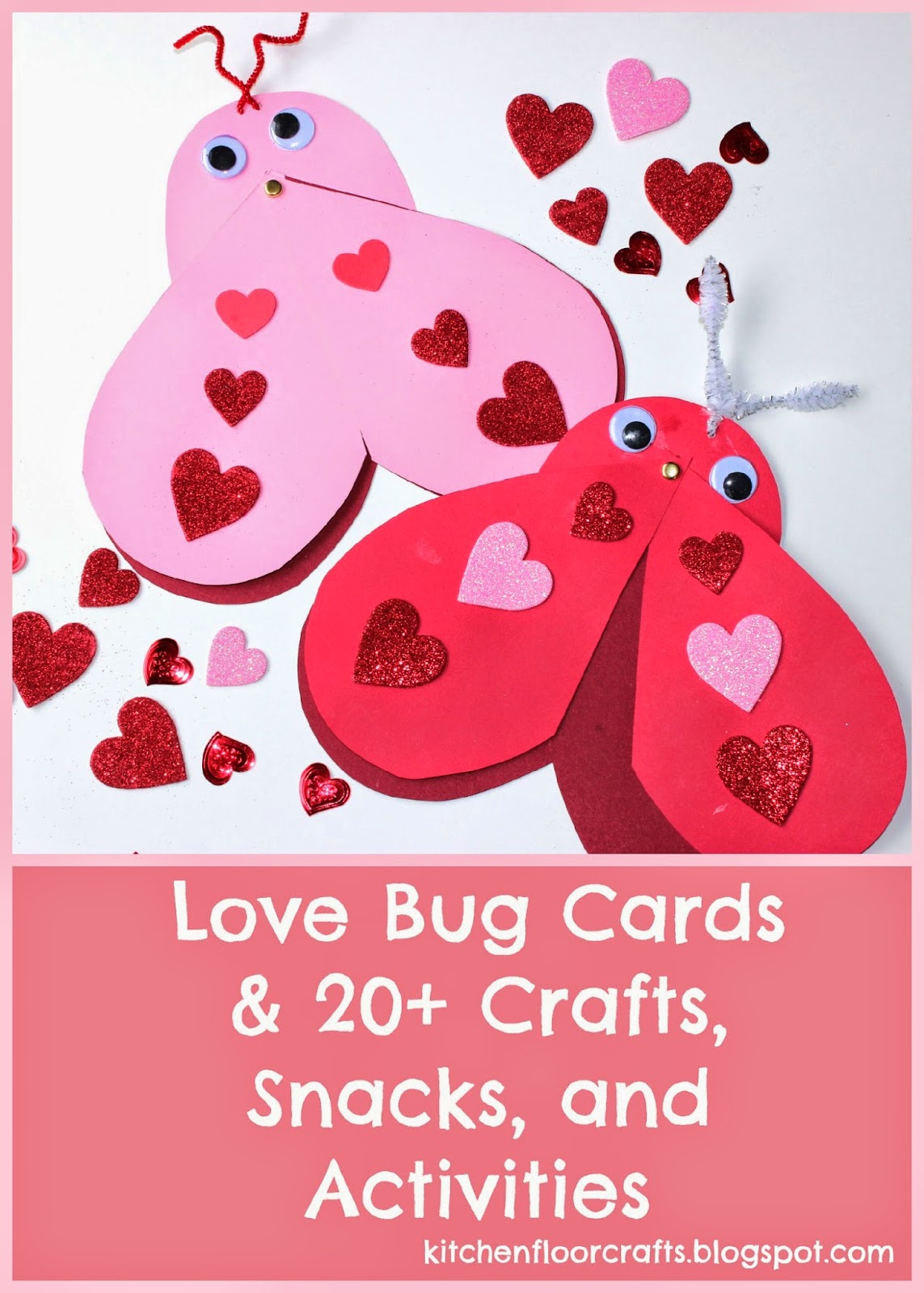 Kitchen Floor Crafts Love Bug Cards & 20+ Love Bug Crafts & Activities