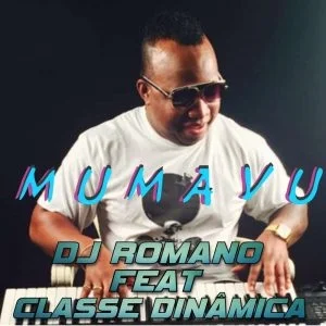DJ Romano Feat. Classe Dinâmica - Muvumu