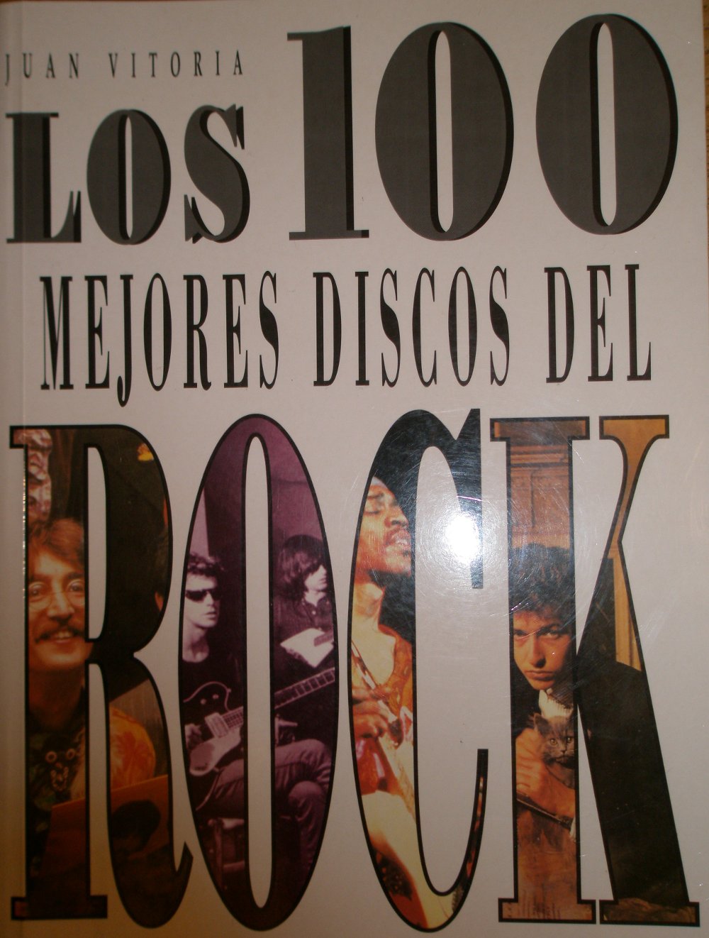 Os Melhores Discos Los 100 Mejores Discos Del Rock Juan Vitoria