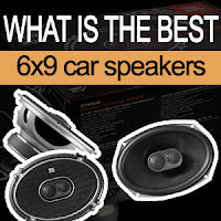best 6x9 car speakers on the market best 6x9 car speakers on the market
