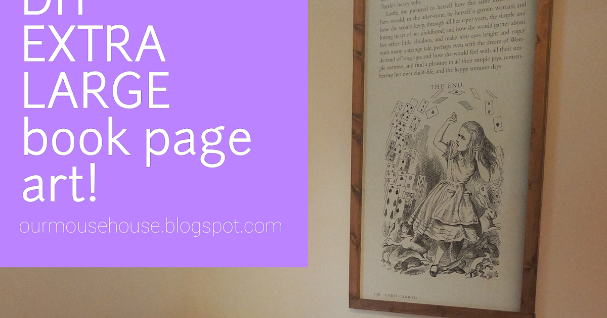 Our Mouse House DIY Extra Large Book Page Art